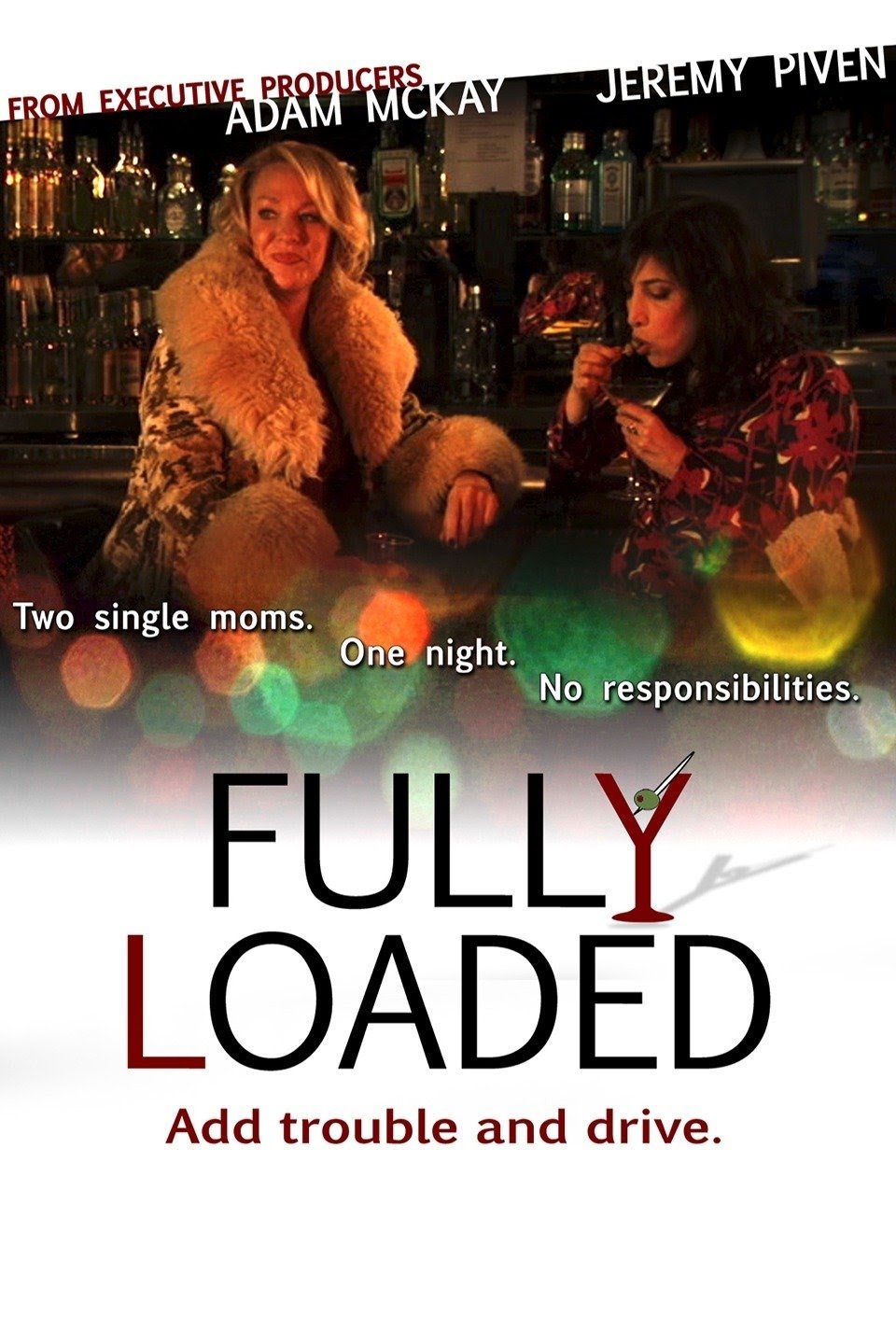 Постер Fully Loaded